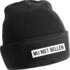 Mij Niet Bellen Rustaagh Muts - Beanie - Muts Heren – Muts Dames – Mutsen – Mutsen Heren – Mutsen Dames – Muts Heren Winter – Muts Heren Zwart – Muts Heren Beanie – Muts Dames Winter – Winter Muts Voor Heren – Zwarte Muts 1 Mij Niet Bellen Rustaagh Muts - Beanie - Muts Heren – Muts Dames – Mutsen – Mutsen Heren – Mutsen Dames – Muts Heren Winter – Muts Heren Zwart – Muts Heren Beanie – Muts Dames Winter – Winter Muts Voor Heren – Zwarte Muts -Bol Winkel 1193x1200 4